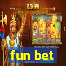 fun bet